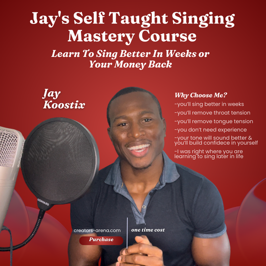 Jay's Self Taught Singing Mastery Course:  Learn The New Method For Teaching Yourself To Sing By Building The Mind