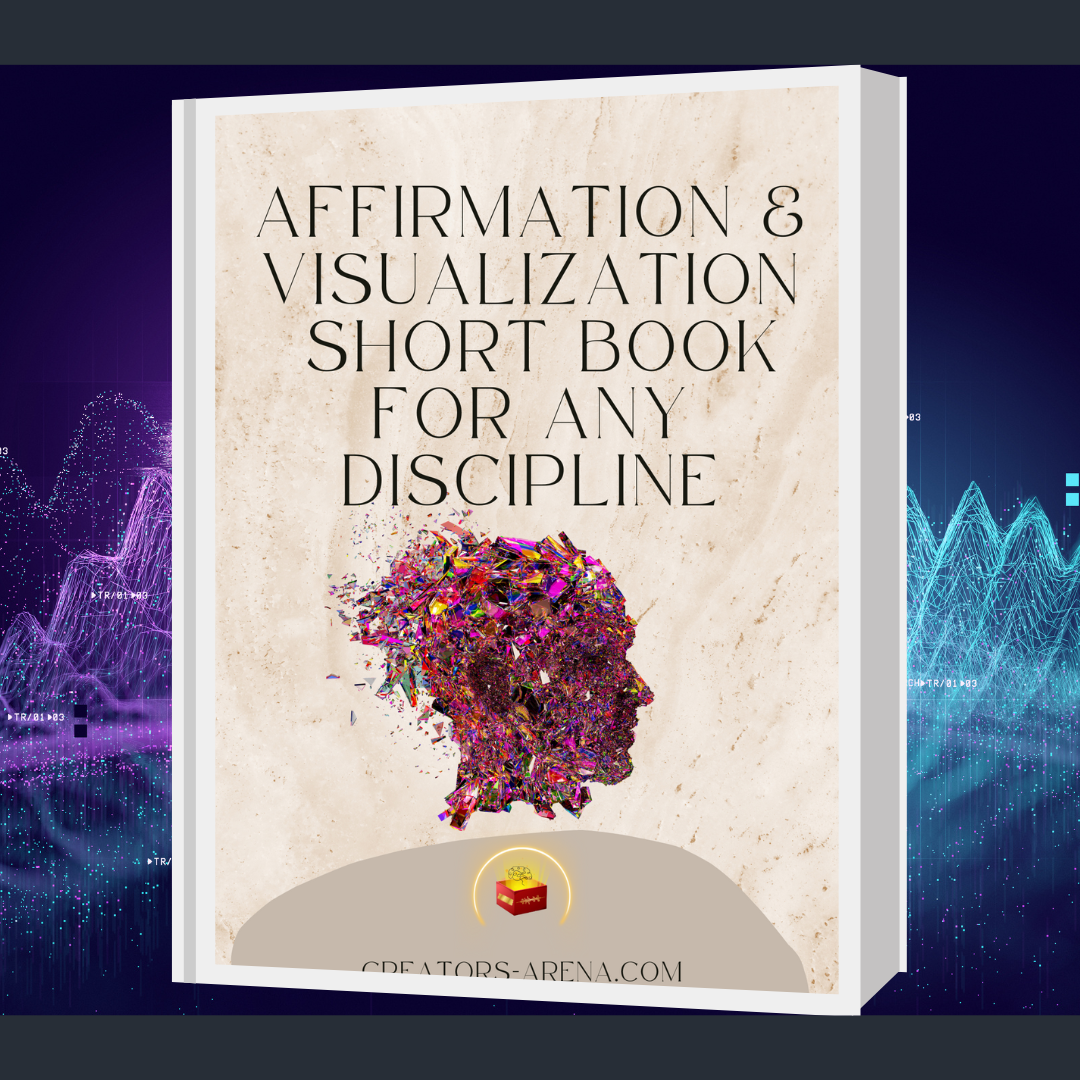 Affirmation & Visualization  Short EBook for Any Passion